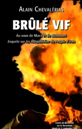 Livre:Brûlé Vif, enquête sur les MEK de Rajavi par Alain Chevalérias