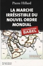 Livre: La marche irrésistible du nouvel ordre mondial